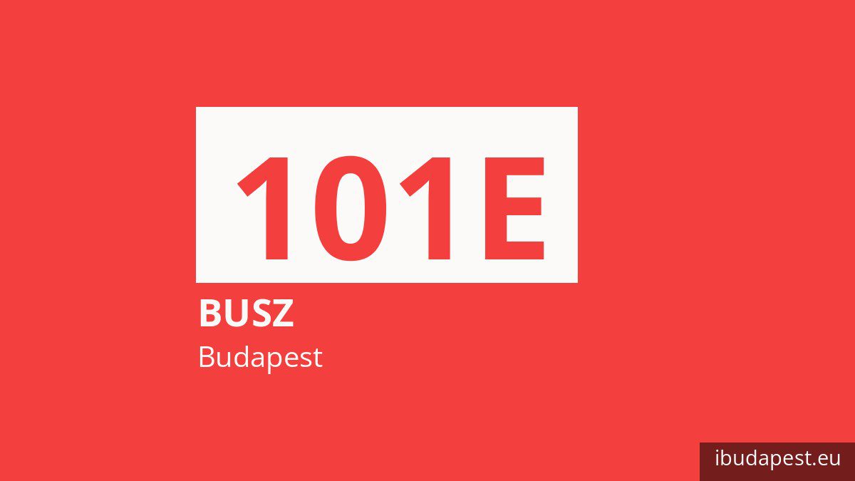 A 101E jelzésű busz Budapesten