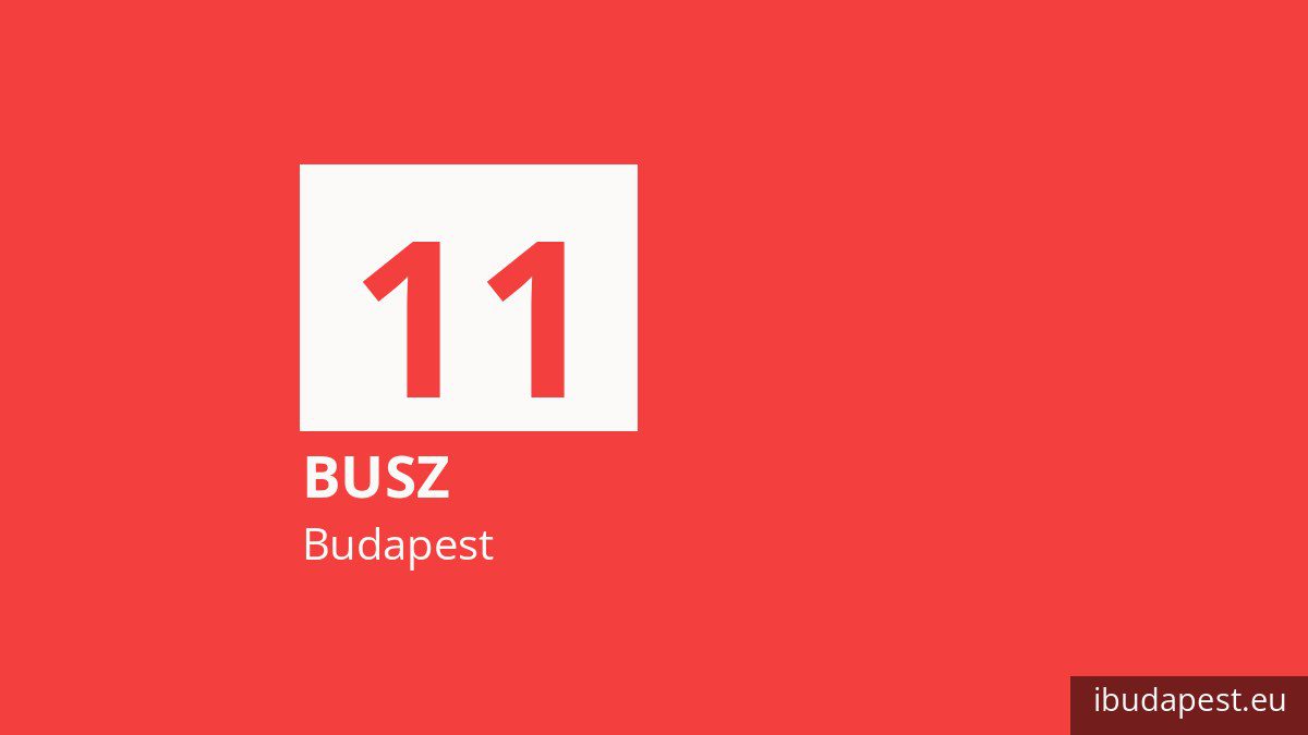 A 11 jelzésű busz Budapesten
