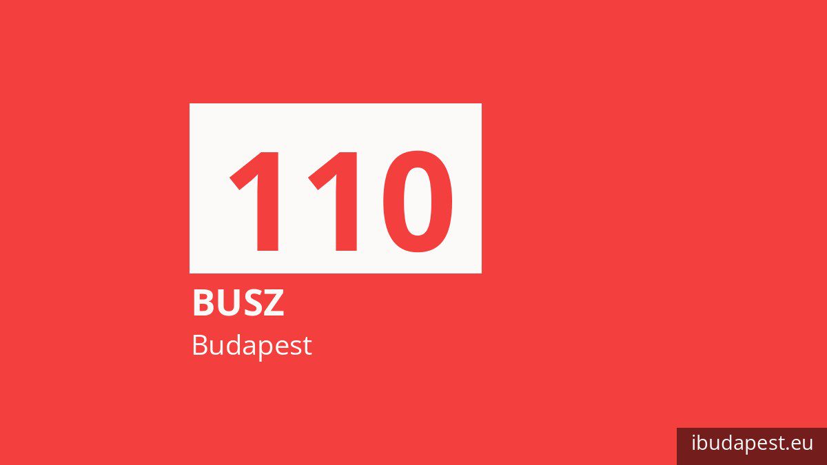 A 110 jelzésű busz Budapesten