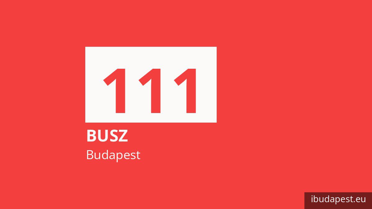 A 111 jelzésű busz Budapesten