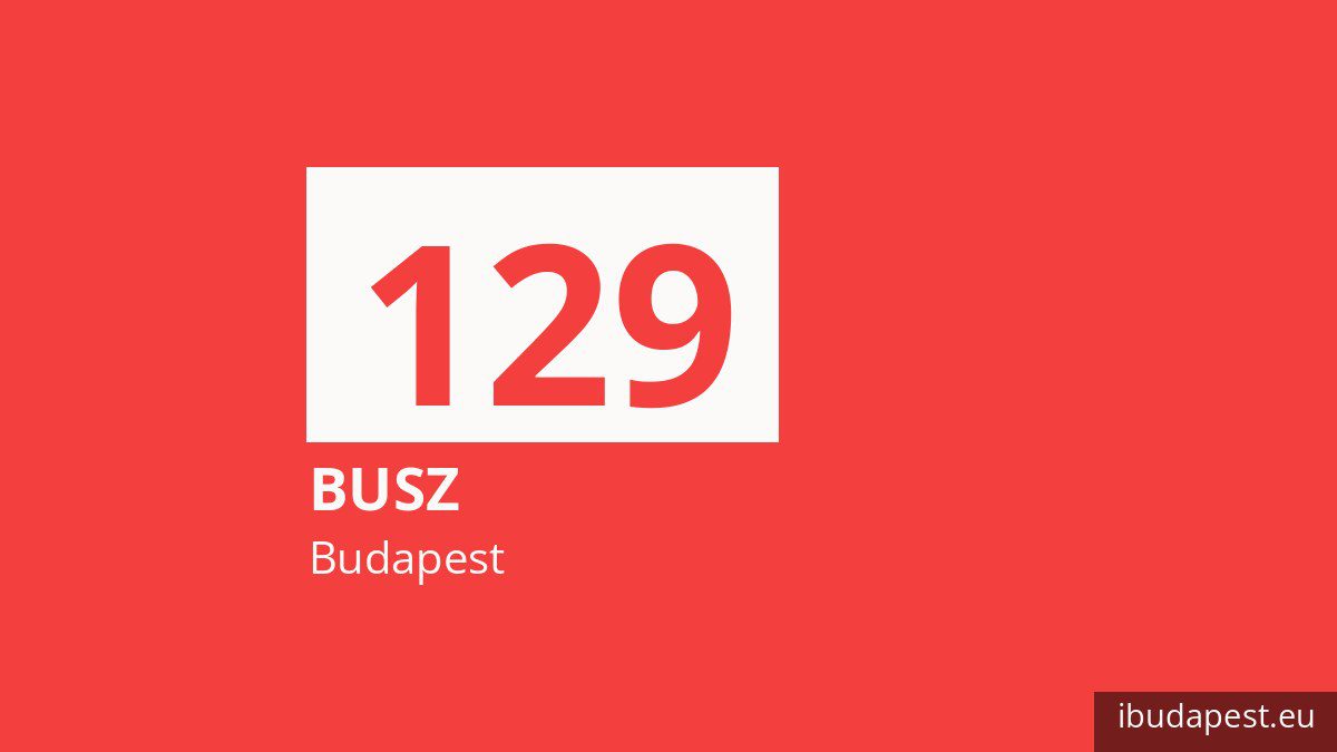 A 129 jelzésű busz Budapesten