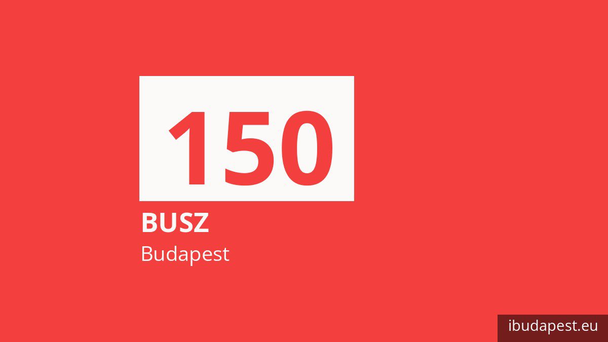 A 150 jelzésű busz Budapesten