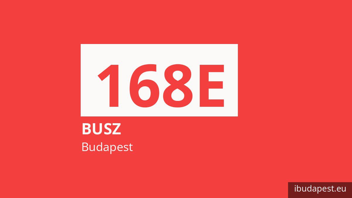 A 168E jelzésű busz Budapesten