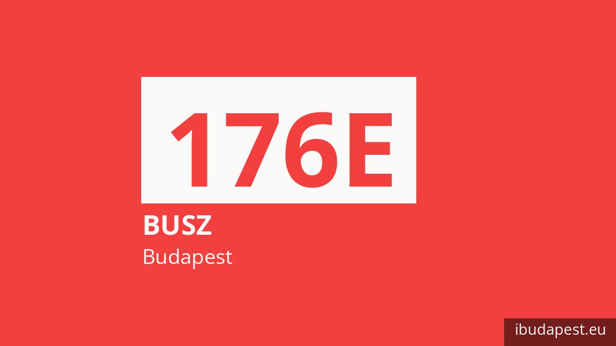A 176E jelzésű busz Budapesten
