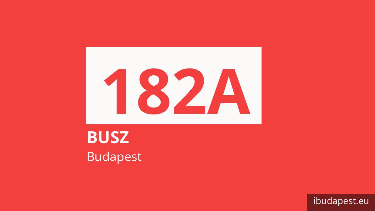 A 182A jelzésű busz Budapesten
