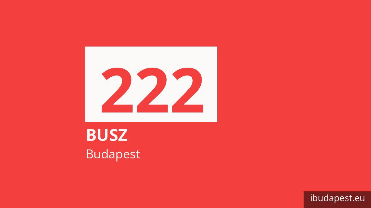 A 222 jelzésű busz Budapesten