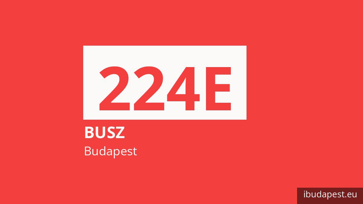 A 224E jelzésű busz Budapesten