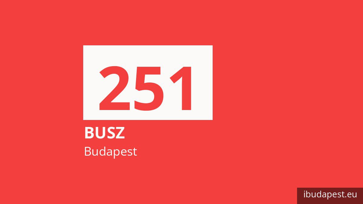 A 251 jelzésű busz Budapesten