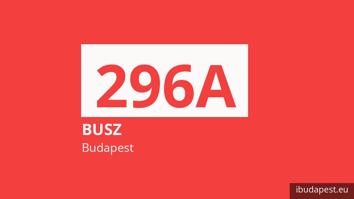 A 296A jelzésű busz Budapesten