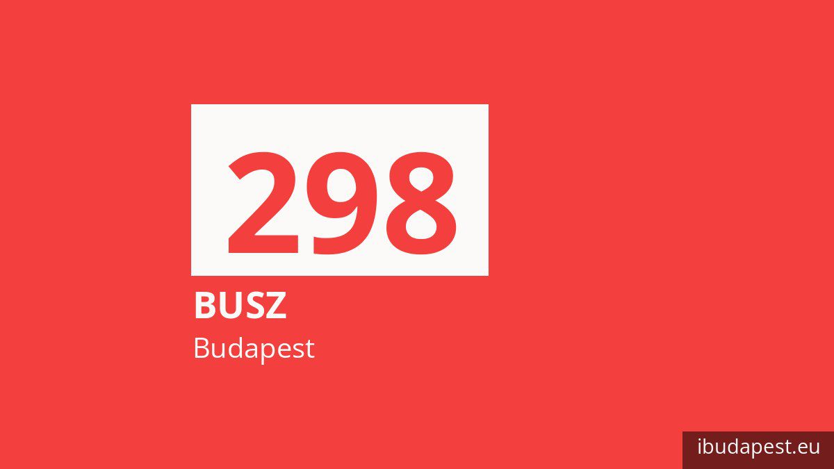 A 298 jelzésű busz Budapesten