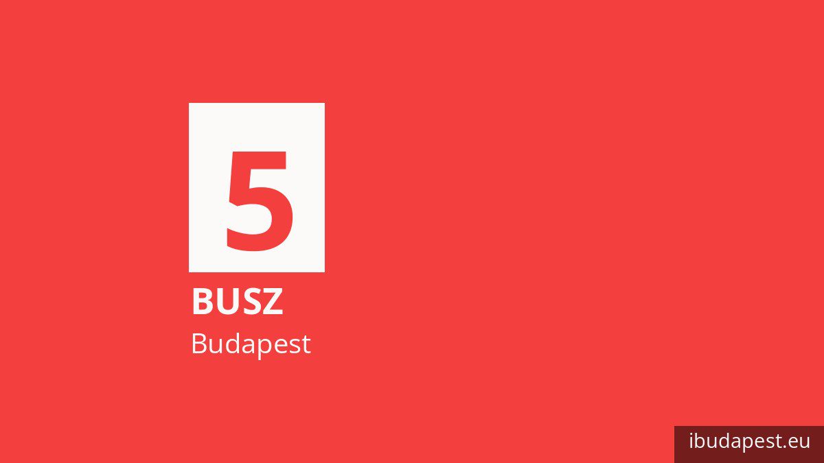 Az 5 jelzésű busz Budapesten