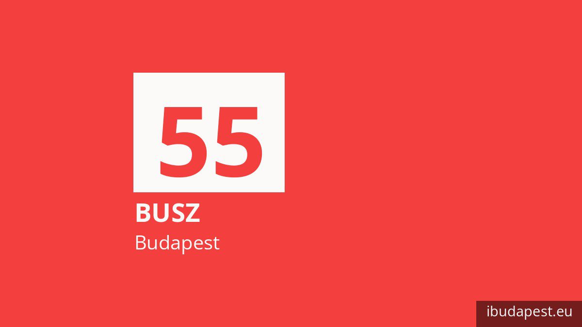 Az 55 jelzésű busz Budapesten