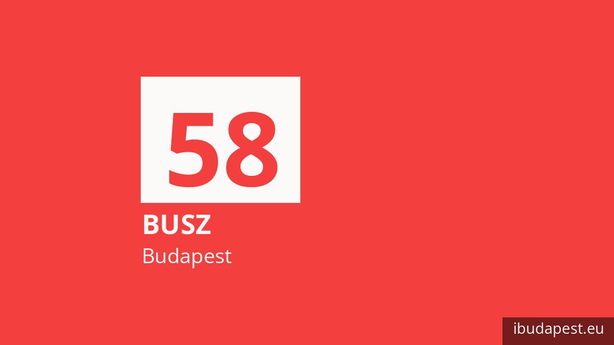Az 58 jelzésű busz Budapesten
