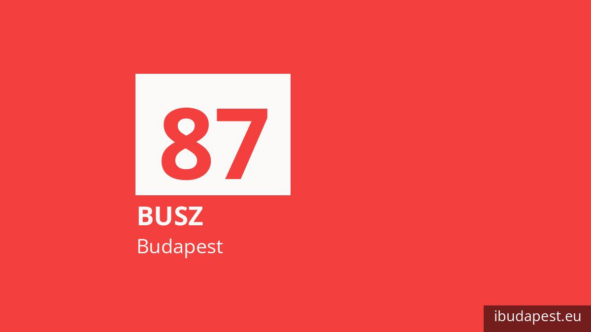 A 87 jelzésű busz Budapesten