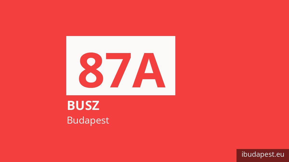 A 87A jelzésű busz Budapesten