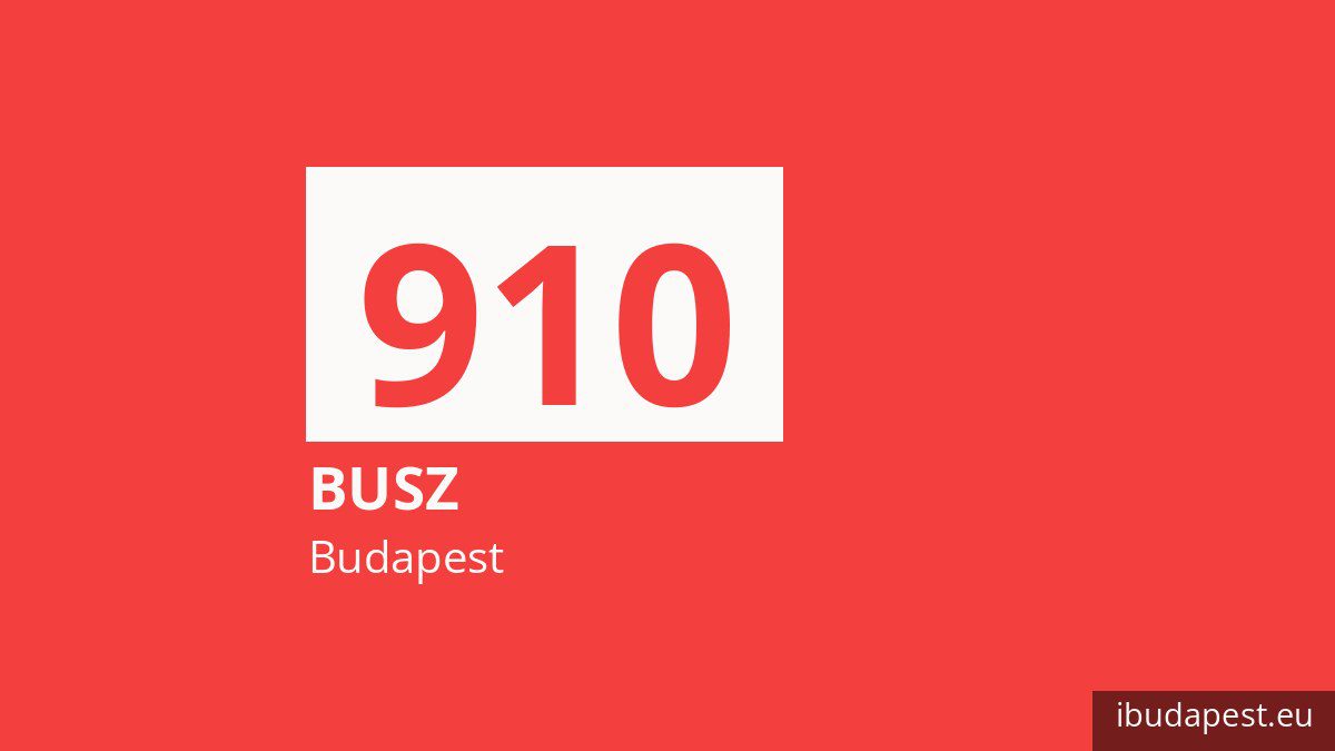 A 910 jelzésű éjszakai busz Budapesten