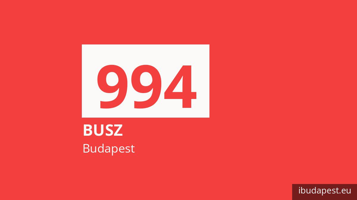 A 994 jelzésű éjszakai busz Budapesten