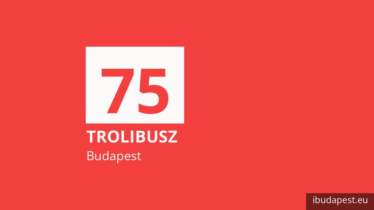 A 75 jelzésű trolibusz Budapesten